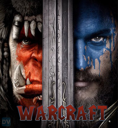 Дата выхода фильма Варкрафт | Когда выйдет Warcraft?